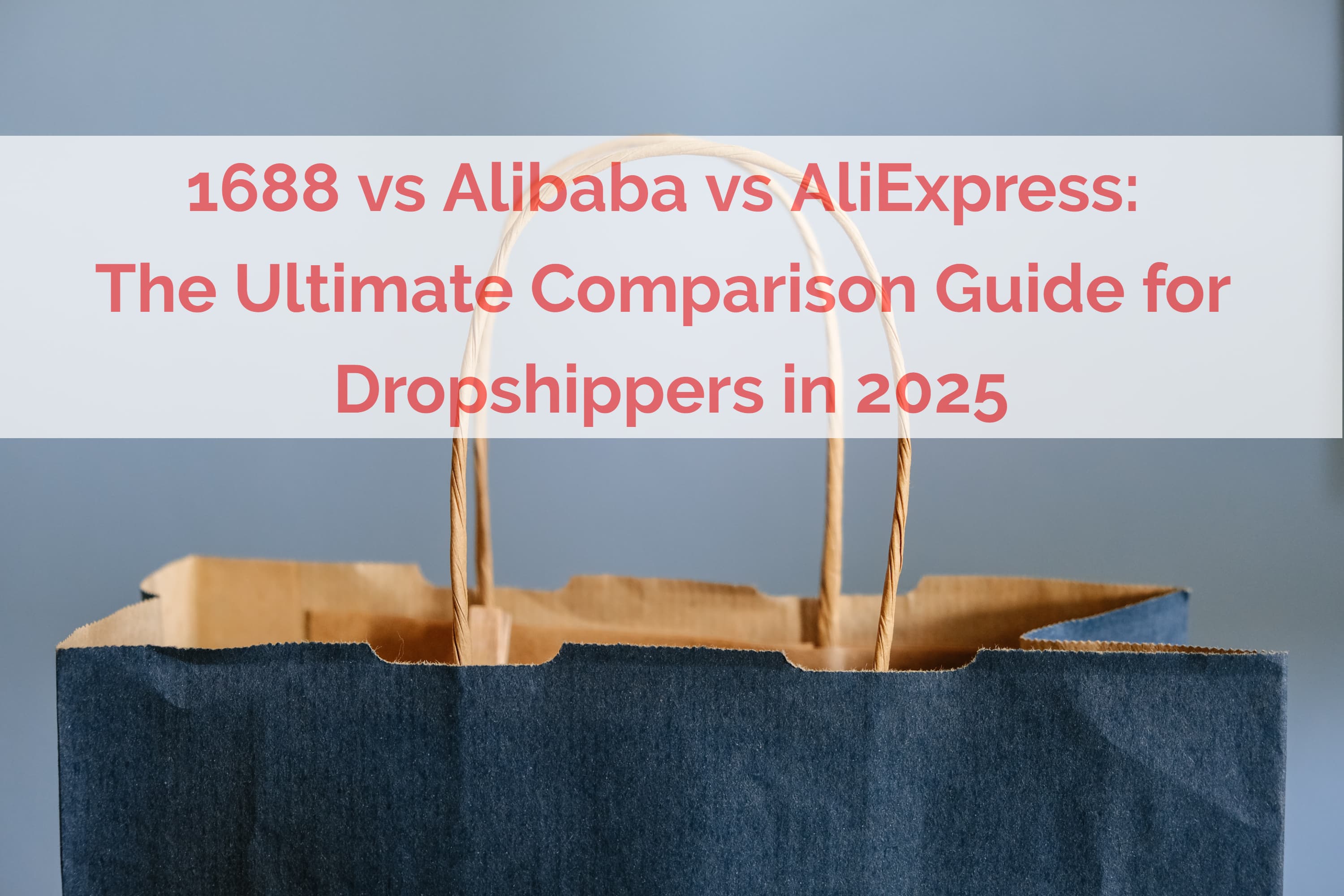 1688 vs Alibaba vs AliExpress: The Ultimate Comparison Guide for Dropshippers in 2025