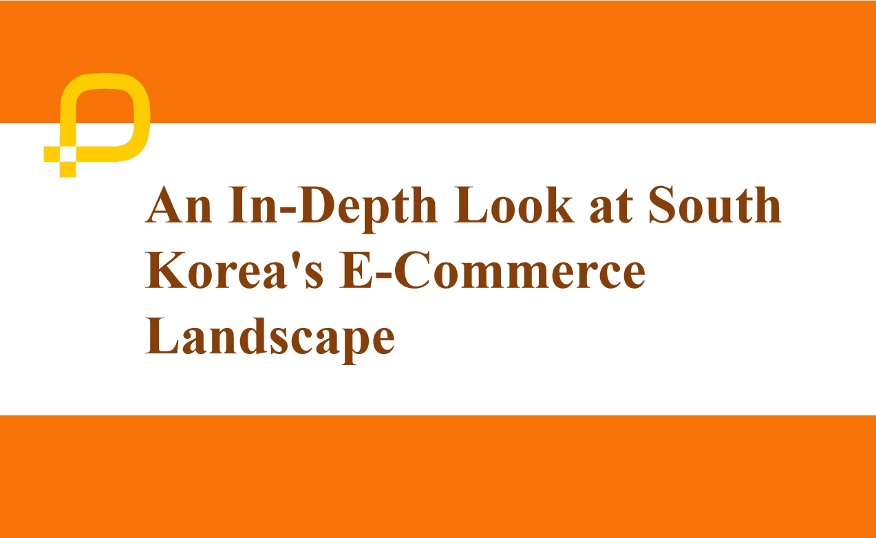 South Korea e-commerce landscape