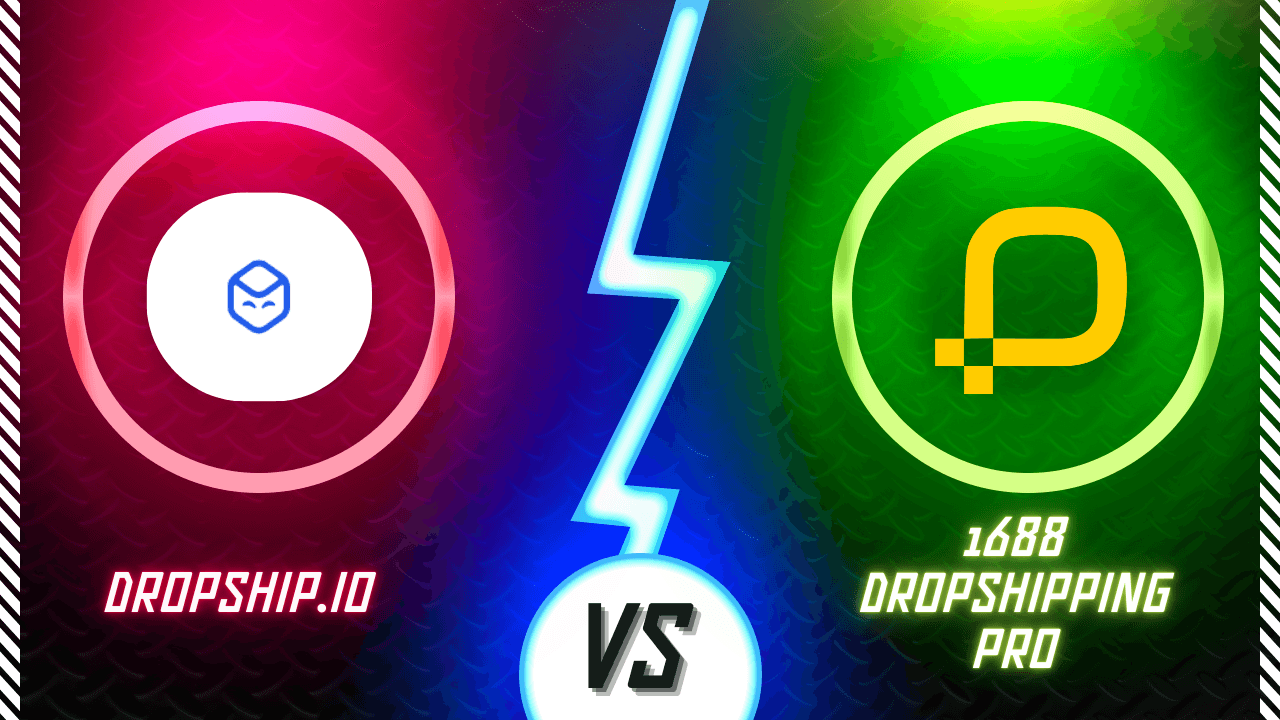 Dropship.io vs 1688 Dropshipping pro